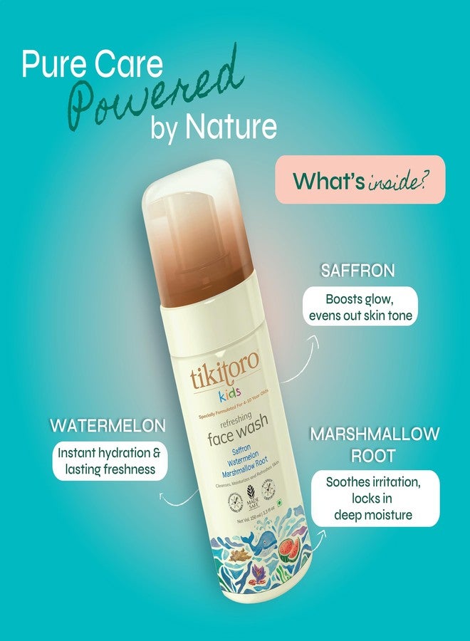 Tikitoro Kids Refreshing face wash| Pediatrician Approved | 100% Vegan with Saffron, Watermelon and Marshmallow Root | Cleanses, Purifies & Moisturises Skin | No Parabens & Sulphates (150 ml) - Image 4