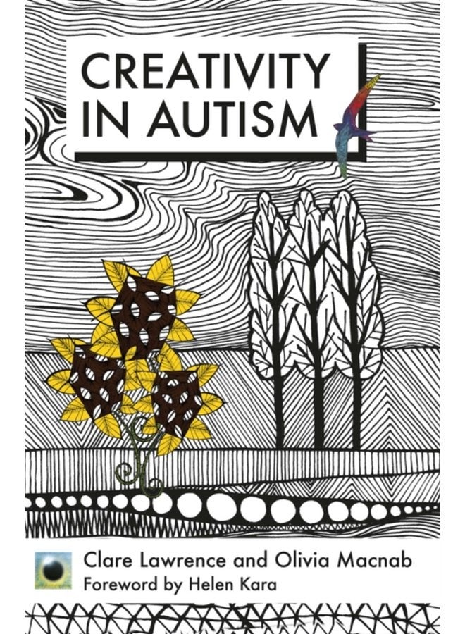 An Emerald Guide To Creativity in Autism First Edition - Paperback