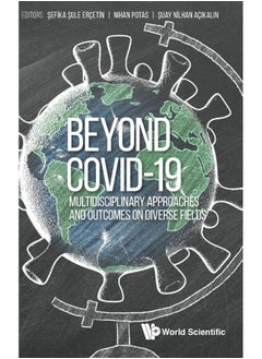Beyond Covid-19: Multidisciplinary Approaches And Outcomes On Diverse Fields  - Image 2