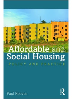 Affordable and Social Housing: Policy and Practice 