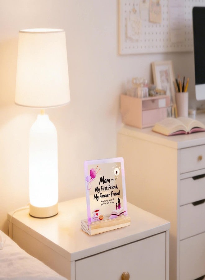 KVENI Mothers Day Gifts Birthday Gifts for Mom - Acrylic Desk Sign with Inspirational Quote “My First Friend, My Forever Friend” – Home Office Desk Decor, Gift for Mother Figure, Special Anniversary, Christmas - Image 3