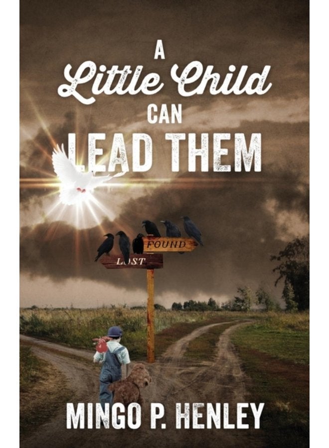 A Little Child Can Lead Them - Paperback