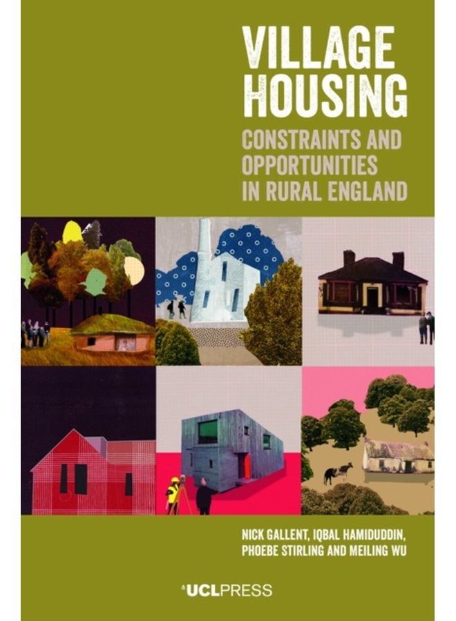 Village Housing Constraints and Opportunities in Rural England - Paperback