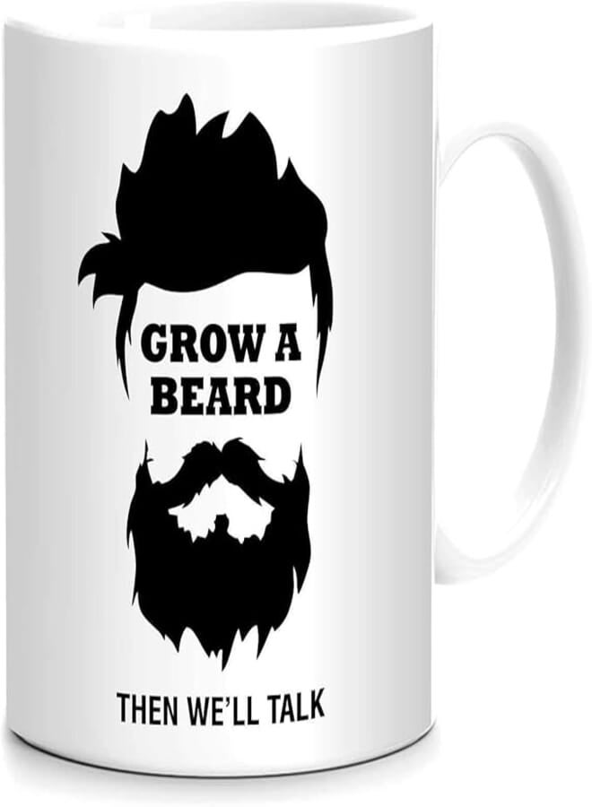 FMstyles Grow a beard then we'll talk Design Mug