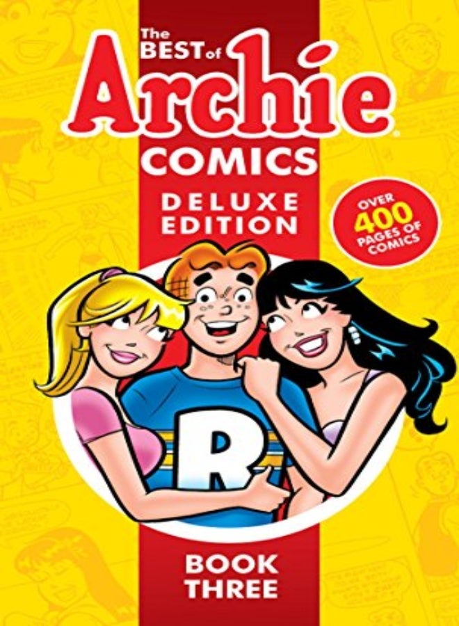 Best Of Archie Comics 3, The: Deluxe Edition 