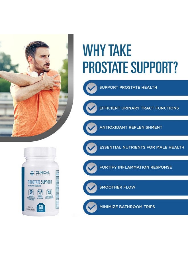 Clinical Effects Prostate Health Supplement - Prostate Support and Men's Health Wellness Formula - 60 Capsules - with Vitamin E, Pumpkin Seed and Saw Palmetto for Men of All Ages - Made in The USA - Image 4
