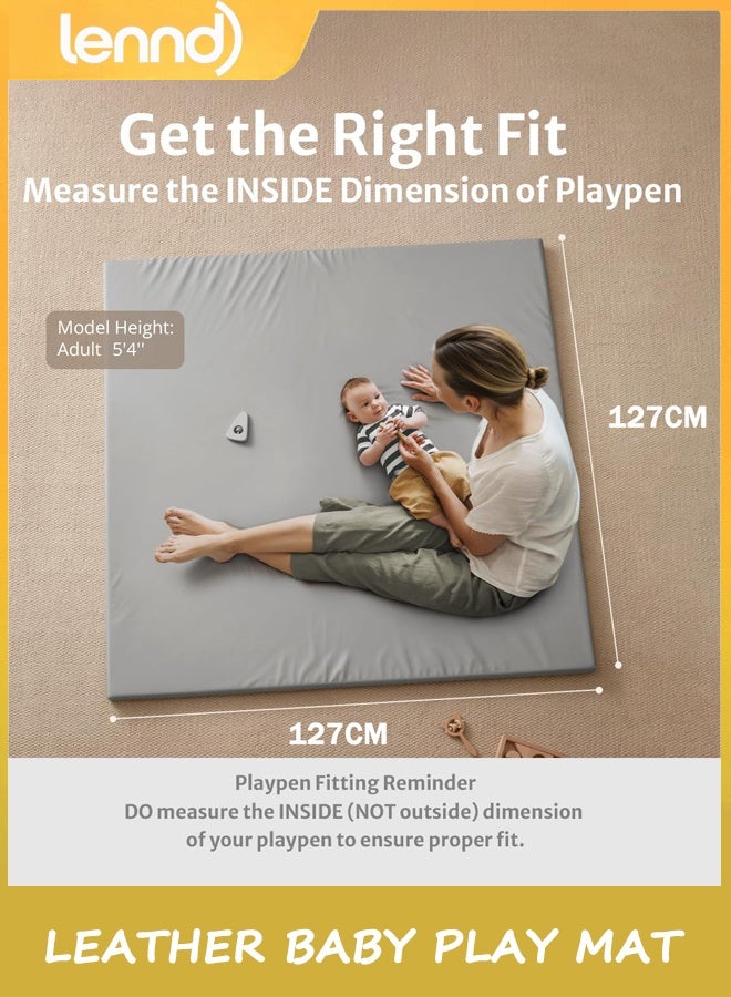 LENND Leather Baby Play Mat, 1.27M*1.27M Thicken Foam Cushioned & Waterproof Playpen Mat for Infants and Toddlers, Stylish and Just Wipe-Clean Playmat for Baby Play on Floor, Gray - Image 2