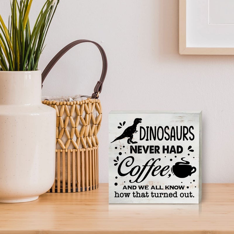 HDKY Dinosaurs Never Had Coffee Wood Box Sign Home Decor Rustic Kitchen Coffee Quote Wooden Box Sign Block Plaque for Wall Tabletop Desk Home Kitchen Decoration 5"" x 5"" - Image 5