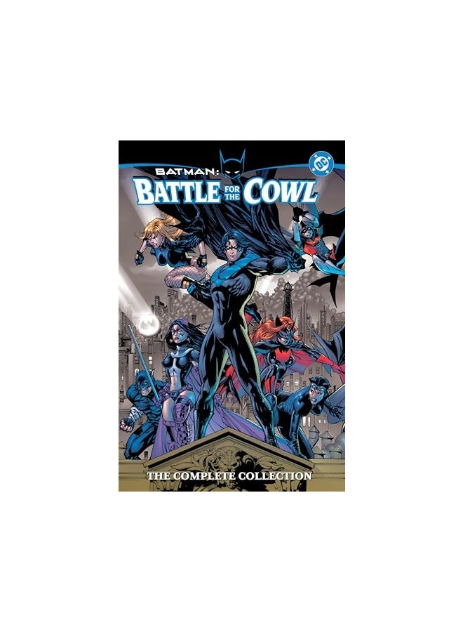 Batman Battle For The Cowl The Complete Collection