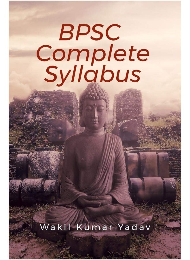 BPSC Complete Syllabus: PT+MAINS+INTERVIEW 