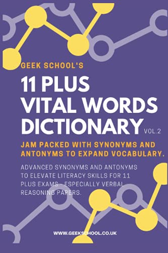 11 Plus Vital Words Dictionary (Synonyms and Antonyms): Advanced synonyms antonyms to elevate literacy skills for exams - especially CEM verbal reasoning papers. - Image 3