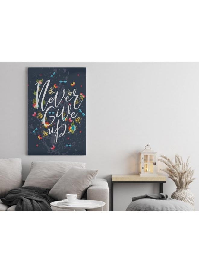 Home Gallery Home Gallery never give up motivational postcard Printed canvas wall art  - Image 1