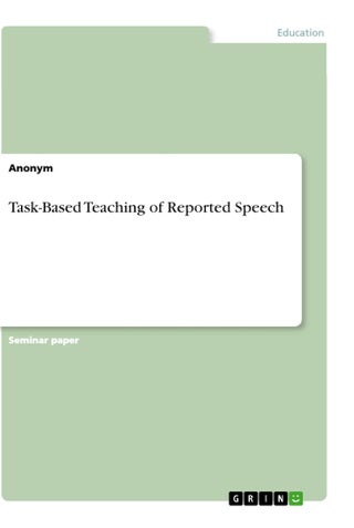 Task-Based Teaching of Reported Speech - pzsku/Z95440C89881AAC443458Z/45/1749035258/742e468d-8bc7-4605-a2b7-ed30c16a7d5c
