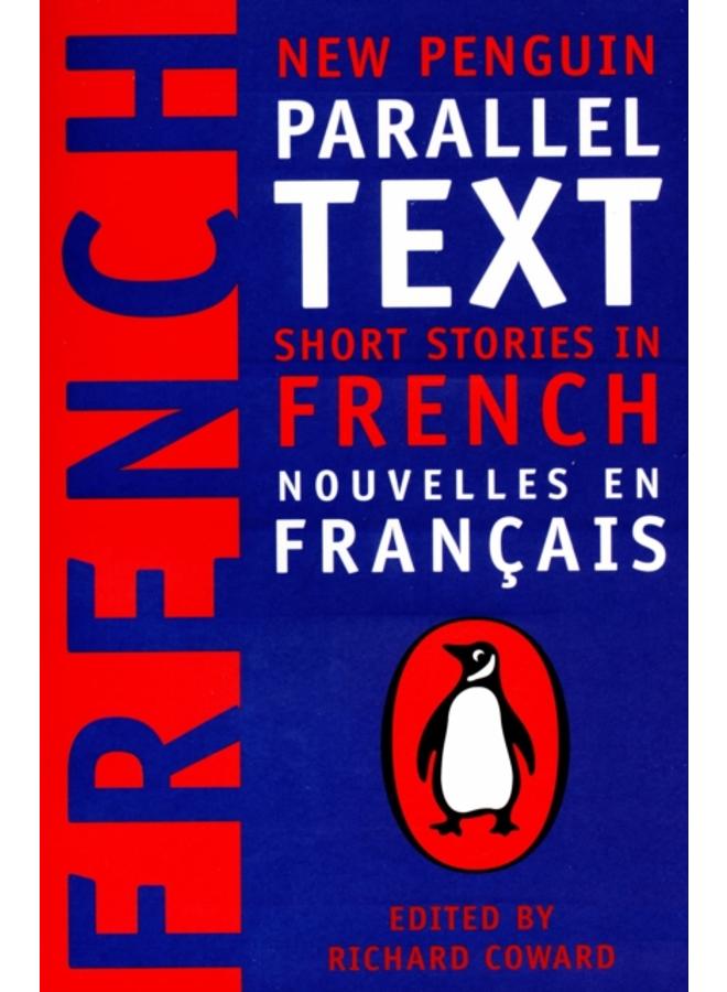 Short Stories in French : New Penguin Parallel Texts 