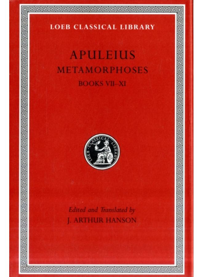 Metamorphoses (The Golden Ass), Volume II : Books 7???11