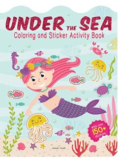 Wonder House Books Under The Sea - Coloring and Sticker Activity Book (With 150+ Stickers) 