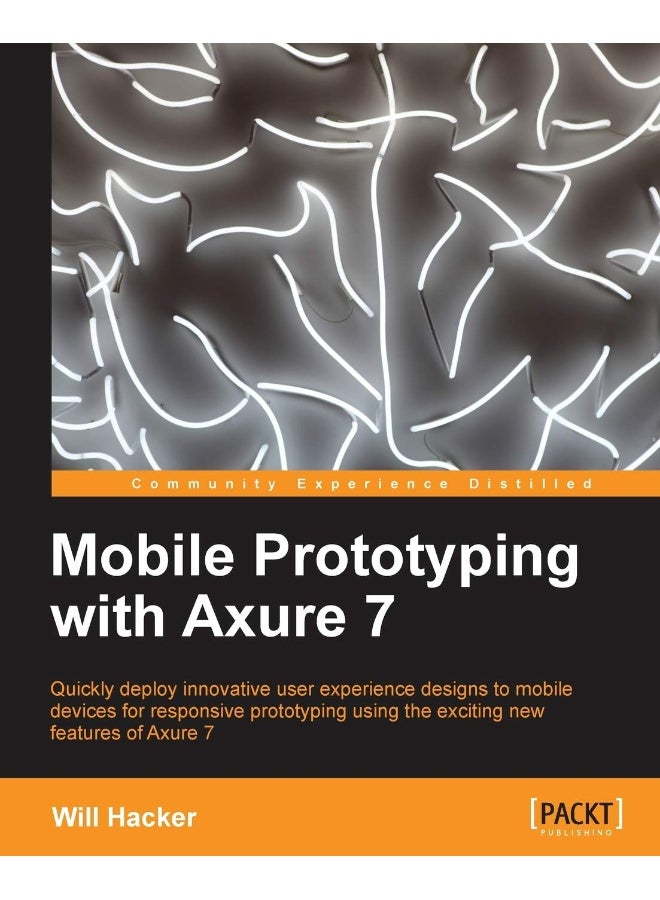 Mobile Prototyping with Axure 7