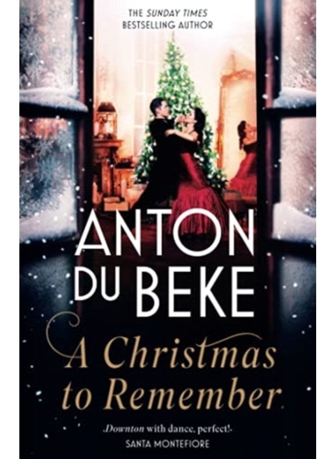 A Christmas to Remember The festive feel good romance from the Sunday Times bestselling author Anton Du Beke - Paperback