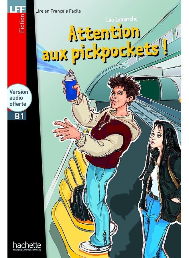 LFF - Attention aux pickpockets ! (B1)