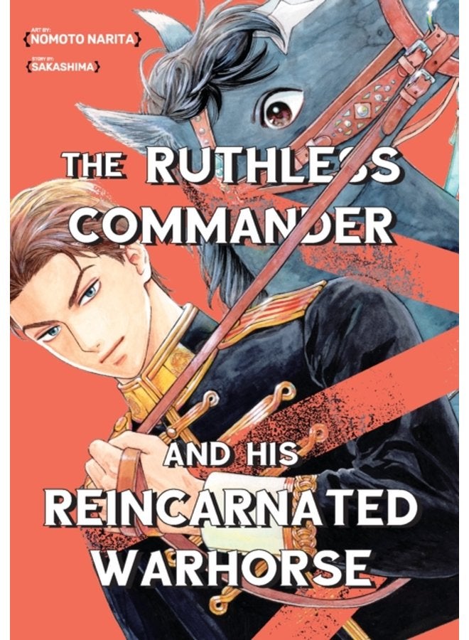 The Ruthless Commander and his Reincarnated Warhorse - Paperback