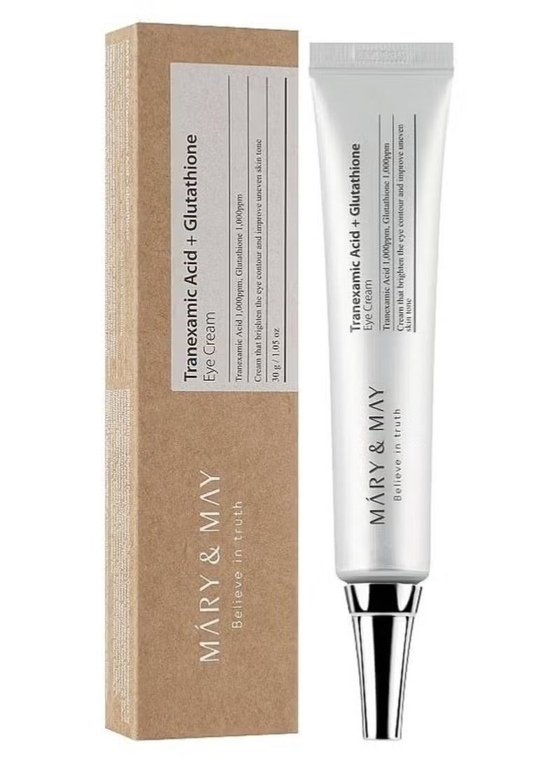 MARY & MAY MARY AND MAY TRANEXAMIC ACID+GLUTATHIONE EYE CREAM 30G - Image 1
