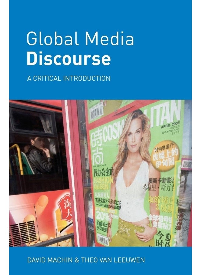 Global Media Discourse: A Critical Introduction