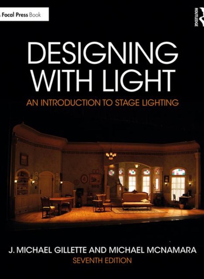 Designing with Light : An Introduction to Stage Lighting 