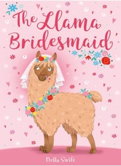 The Llama Bridesmaid 