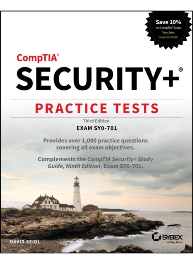 CompTIA Security+ Practice Tests : Exam SY0-701 