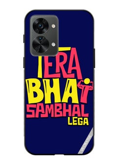 Protective Case Cover For OnePlus Nord 2T Tera Bhai Sambhal Lega Hindi Quots Design Multicolour
