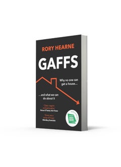 Gaffs: Why No One Can Get a House, and What We Can Do About It  - Image 1
