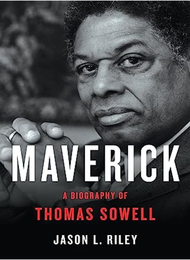 null - MAVERICK A BIOGRAPHY OF THOMAS SOWELL - Image 1