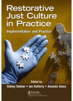 Restorative Just Culture in Practice 
