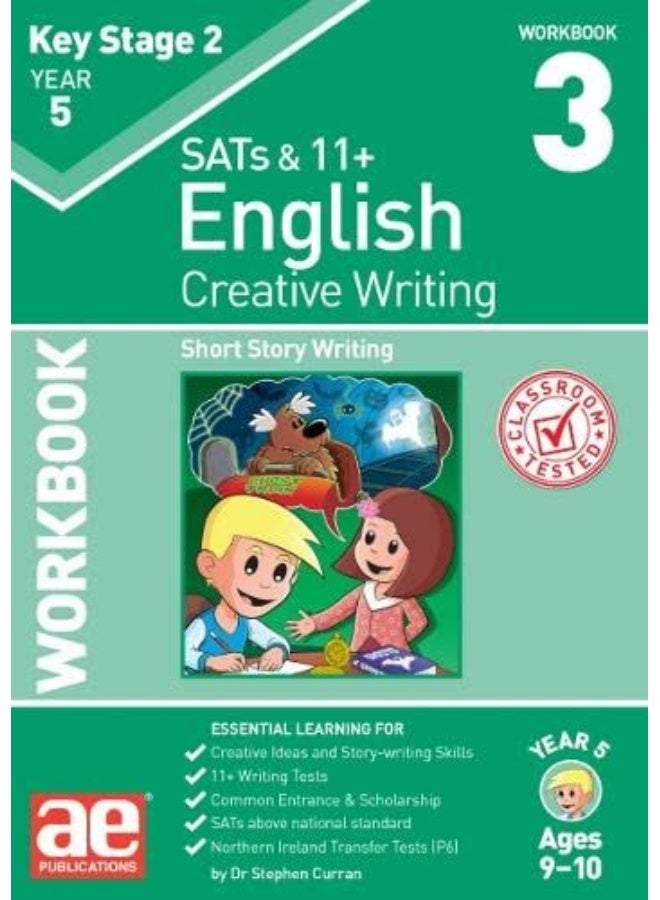 KS2 Creative Writing Year 5 Workbook 3: Short Story Writing 