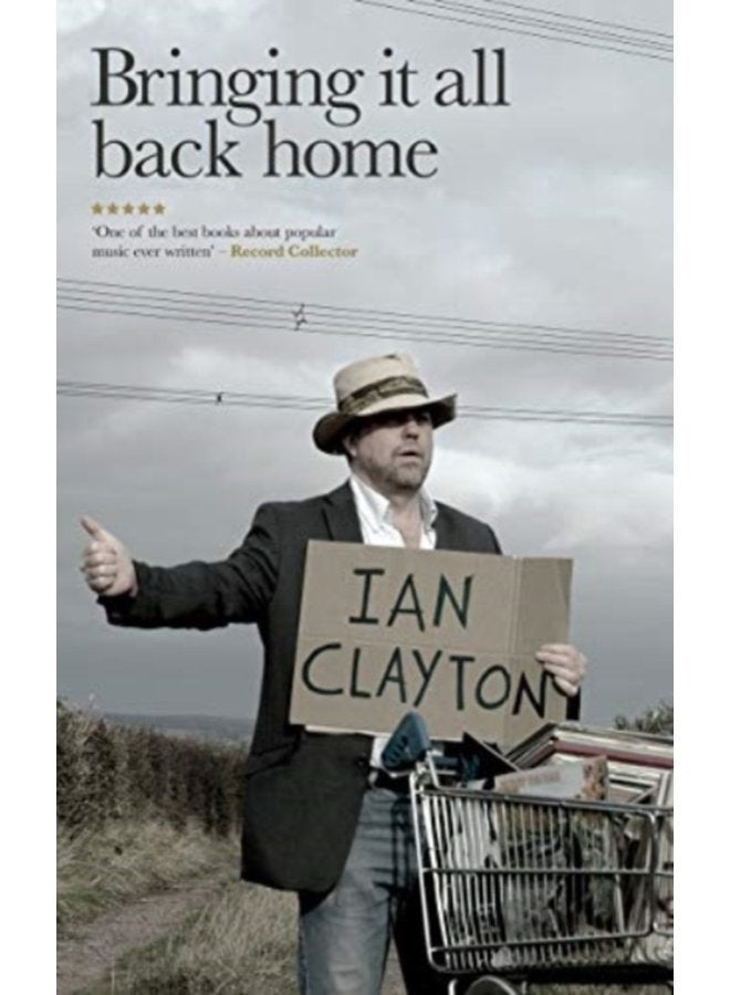 Bringing It All Back Home - Paperback