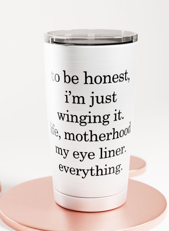 LIT Alumunium Tumbler Funny Mom Eye Liner Hot and Cold Tumbler Winging it quote Motherhood funny quote  - Image 2
