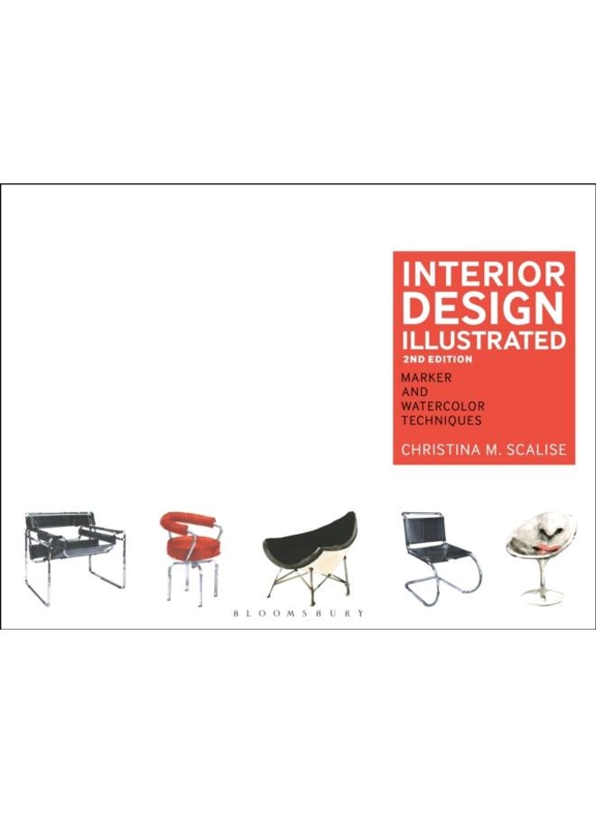 Interior Design Illustrated : Marker and Watercolor Techniques