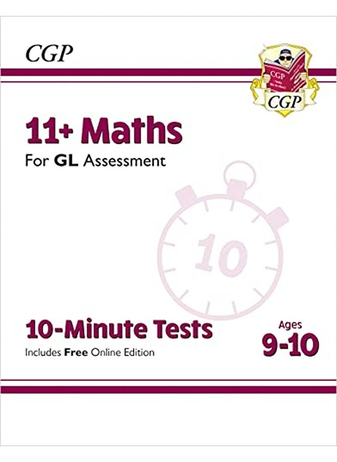 null - 11+ GL 10-Minute Tests: Maths - Ages 9-10 (with Online Edition) - Image 1