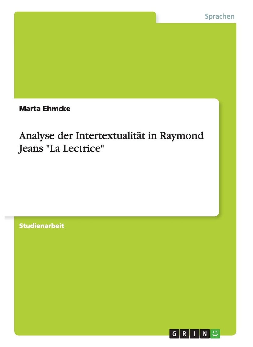 Analyse der Intertextualität in Raymond Jeans "La Lectrice" 