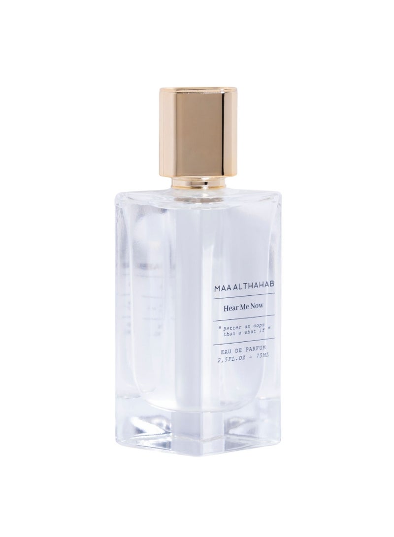 MAA ALTHAHAB Hear Me Now EDP | Long-Lasting & Captivating Feminine Scent | 75 ML | For Women Who Embrace Confidence & Elegance - Image 1