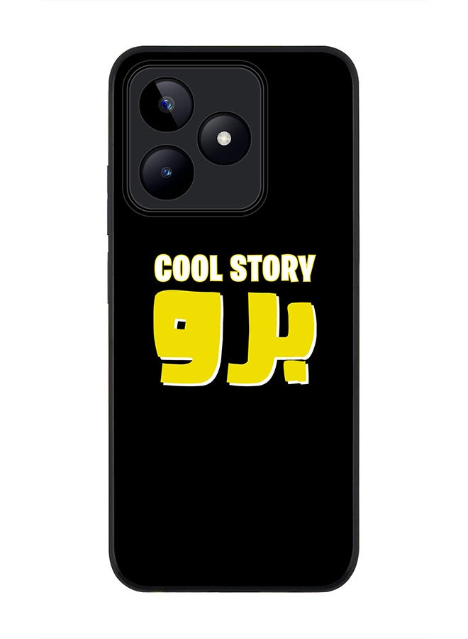 Stylizedd Rugged Black edge case for Realme C51 / Realme Note 50 4G, Slim fit Case Flexible Anti Drop TPU Gel Thin Cover - Cool story bro - Image 1