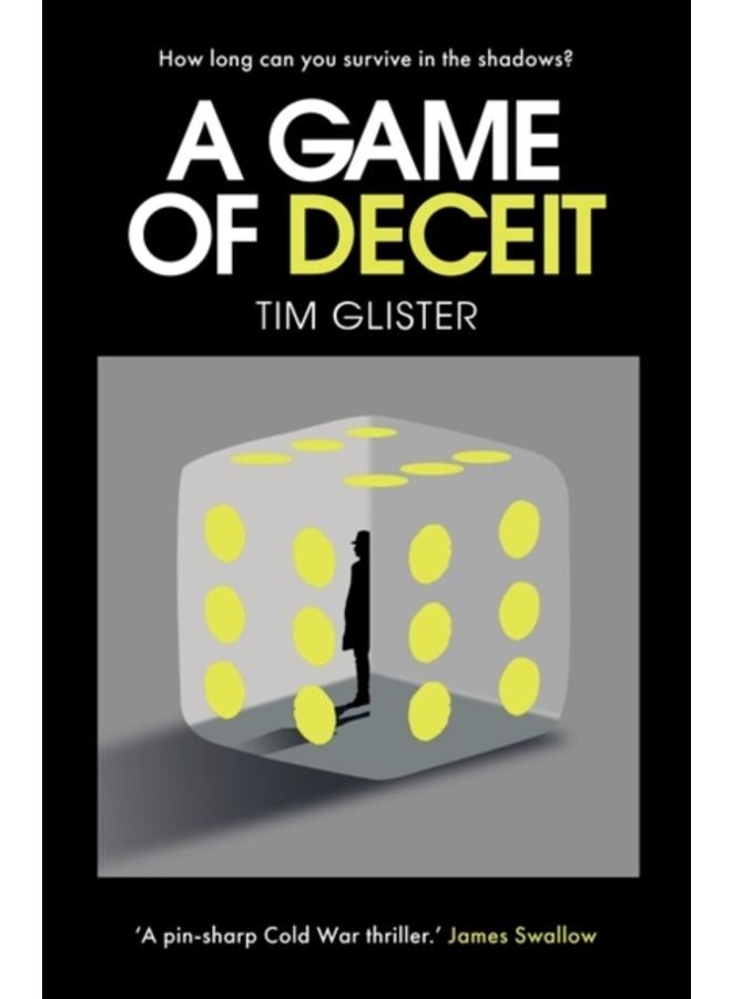 A Game of Deceit : A Richard Knox Spy Thriller 