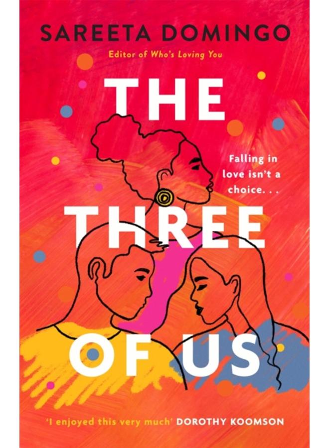 The Three of Us : an absolutely gripping and heartbreaking love story