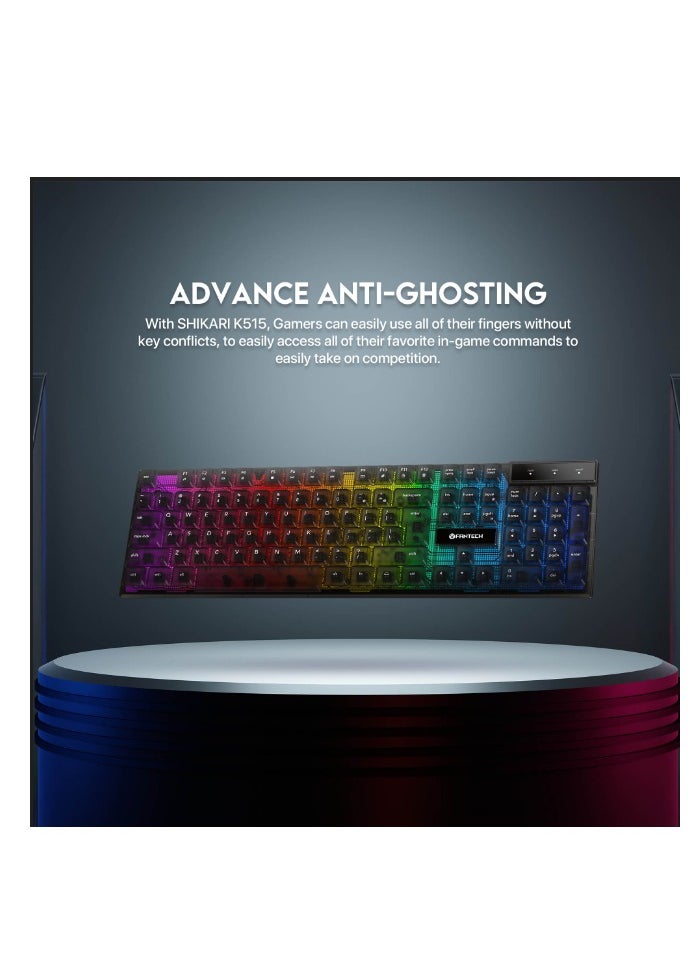 Fantech Shikari K515 RGB Gaming Keyboard With Anti-Ghosting Keys, 104 Keys, Transparent Cover Keycaps, LED Modes, Dedicated Multi-Media Keys, Adjustable Feet