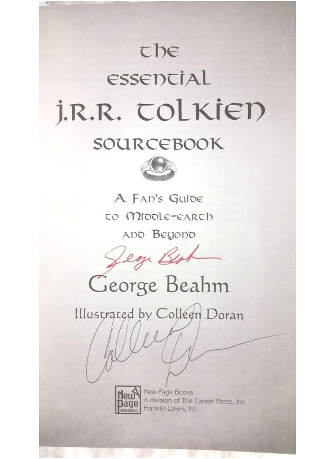 The Essential J.R.R. Tolkien Sourcebook: A Fans Guide to Middle Earth and Beyond 