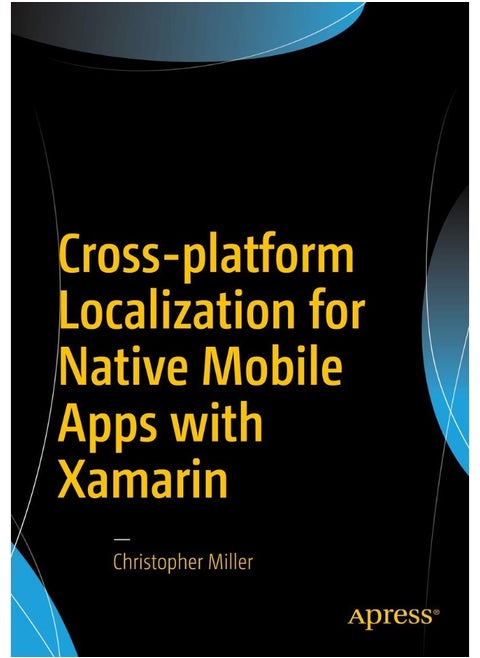 Cross-platform Localization for Native Mobile Apps with Xamarin