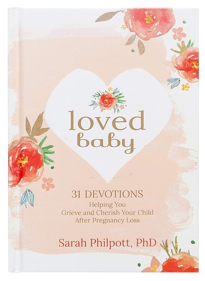 Loved Baby: Helping you Grieve and Cherish your Child After Pregnancy Loss  - Image 5