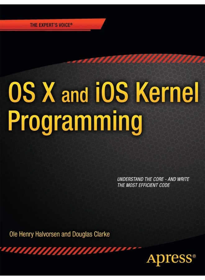 OS X and iOS Kernel Programming