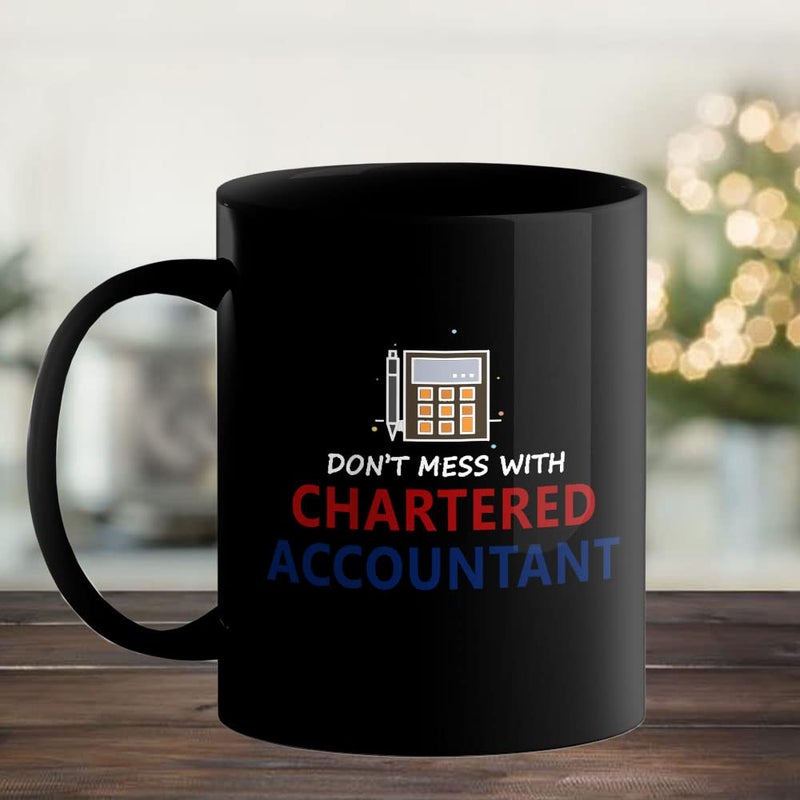 Happu Printed Ceramic Coffee Mug for Chartered Accountants Dont Mess with Chartered Accountant Gift for CA Students Aspirants CA Professionals Accountants 325 ML11Oz 3190BP - Image 2