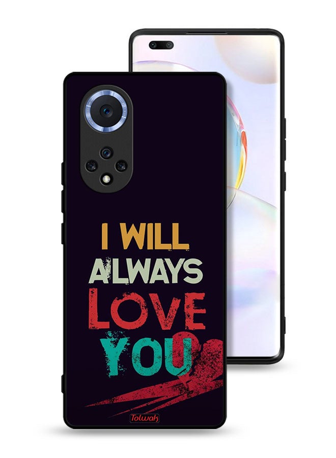 Tolwak Honor 50 Pro Protective Case Cover I Will Always Love You - Image 1